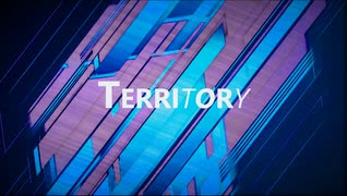 【オリジナル曲】TERRITORY【インスト】