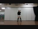 【踊ってみた】LaLaL危【うろ覚えぼっち俄者】