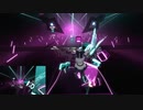 【Beat Saber】覚醒