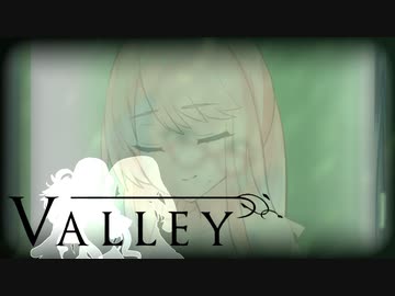 【Valley】そら駆ける不思議な谷 後編【桜乃そら実況プレイ】