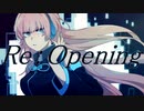Re:Opening