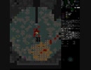 Cataclysm:DDA　適当に放浪してみる　１５２日目その２－１５３日目その１
