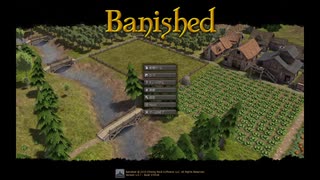 【banished】開拓！琥珀村！【Part1】