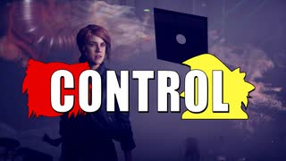 【ゆっくり実況】 CONTROL  part.3