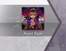 【Arcaea】Avant Raze 【FTR】