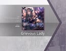 【Arcaea】Grievous Lady 【FTR】ハードクリア