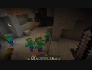 初めての洞窟探索 #6【マイクラ】
