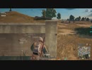 【OPR】布団ちゃんのPUBG part490【2017/10/14】