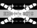 EDM Mix 2019