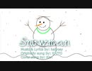 【VOCALOID5カバー】Snowman 【Ken】