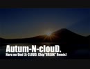 Autum-N-clouD. - 春の海（A-CLOUD. Chip"BREAK" Remix）