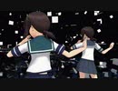 【MMD艦これ】吹雪(ゲーム)と吹雪(アニメ)で Love Me If You Can