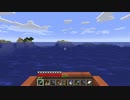 【１．１４】約10分クラフト・征服DAY2【８９０分目】