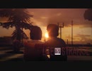 【実況】青春の選択 第10回【Life is Strange】