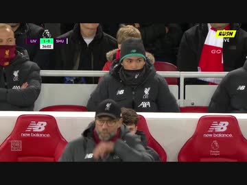 《19-20EPL：第21節》 リヴァプール vs シェフィールド・ユナイテッド