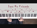 Just Be Friends - Dixie Flatline 弾いてみた｜深根