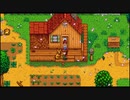 【初見実況】女2人でStardew Valley #10