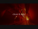 【ニコラップ】clean & dirty【トップチェスト】