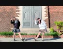 【はな×なな】告白ライバル宣言 踊ってみた【JK2人で】
