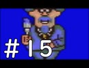 【実況】-超既プレイ実況-　MOTHER2実況プレイ　part15