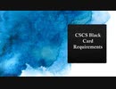 CSCS Black Card Requirements