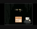 【END ROLL】最期まで、見届ける Part.1【実況プレイ】