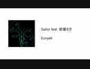 【VOCALOID】 Eunyek - Sailor feat. 初音ミク 