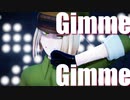 【APヘタリアMMD】Gimme×Gimme【波】