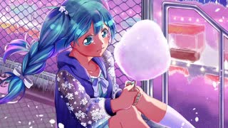 【コットンキャンディ】【オリジナル曲】【初音ミク】