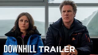 映画『Downhill』予告編