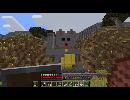 【minecraft】　渡り鳥クラフト　パート7