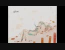 【Piros】初音ミク＿Glow【歌ってみた】