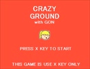 ごんごんのゲーム作ってみた　｢CRAZY GROUND with GON｣