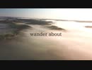 【ニコラップ】wander about  / トップチェスト , you