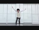 【茜羽幸】＋♂【踊ってみた】