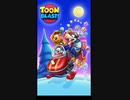 #1 TOON BLAST! ラスト1時間