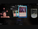 [MTGアリーナ]恐怖! _脳渡りと化した先輩_その8