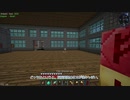 【Minecraft】ゆっコンティヌーム。part30【FTB Continuum(v1.6.0)】