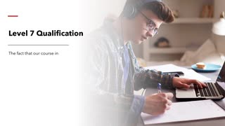 Level 7 Qualification