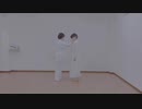 【初投稿】生命線 踊ってみた【ちえ×Yukimi】