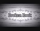 【オリジナル】Broken Rock【NNI】
