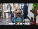 映画『Peter Rabbit 2: The Runaway』予告編