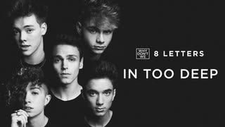 Why Don't We - In Too Deep (Official Audio)