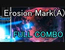 【beatmania】Erosion Mark(A) FULL COMBO(手元あり)【INFINITAS】