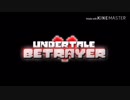 Undertale Betrayer OST