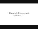 BlackJack Tournament　告知映像