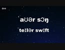 【発音記号カラオケ】Our Song - Taylor Swift   ( With Guide )