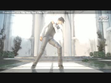 【MMD】one more time / オリジナルモデル