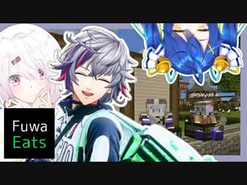 【配達員募集】Fuwa Eats：にじ鯖で人気のアイテムをお届け【不破湊／椎名唯華／天宮こころ】