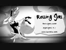 【英語初音ミク】ローリンガール【カバー】